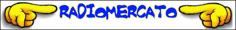  ...                       RADIOMERCATO